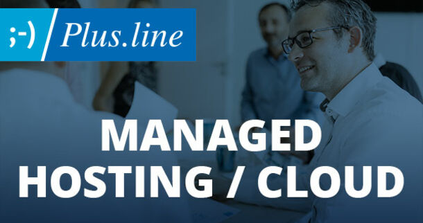 Managed Hosting / Cloud by Plus.line AG